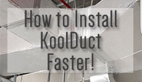 How to Install KoolDuct Faster